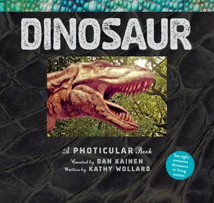 Dinosaures : un livre de photos - Dinosaur: A Photicular Book