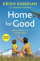 Home for Good - Faire la différence pour les enfants vulnérables - Home for Good - Making a Difference for Vulnerable Children