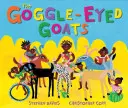 Les chèvres à lunettes - The Goggle-Eyed Goats