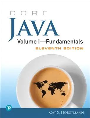 Core Java Volume I--Fondamentaux - Core Java Volume I--Fundamentals