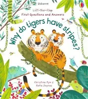 Premières questions et réponses : Pourquoi les tigres ont-ils des rayures ? - First Questions and Answers: Why Do Tigers Have Stripes?