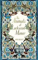 Les animaux du manoir de Lockwood - Animals at Lockwood Manor