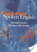 Explorer l'anglais parlé - Exploring Spoken English