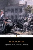 Réflexions sur la révolution en France - Reflections on the Revolution in France