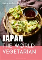 Le Japon : Le monde végétarien - Japan: The World Vegetarian