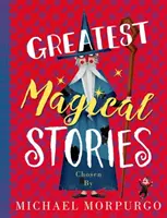 Les plus grandes histoires magiques - Greatest Magical Stories