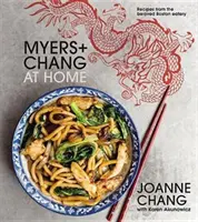 Myers+chang à la maison : Recettes du restaurant bien-aimé de Boston - Myers+chang at Home: Recipes from the Beloved Boston Eatery