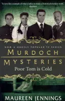 Murdoch Mysteries - Pauvre Tom a froid - Murdoch Mysteries - Poor Tom Is Cold