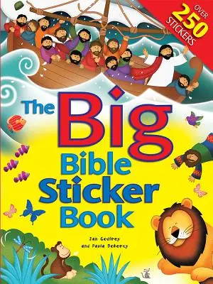 Le grand livre d'autocollants de la Bible - The Big Bible Sticker Book