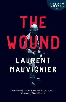 La blessure - The Wound