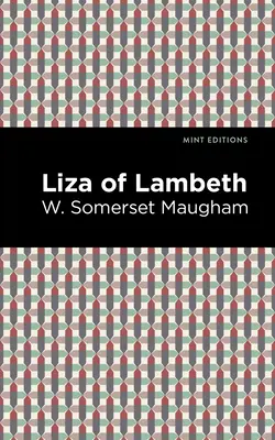 Liza de Lambeth - Liza of Lambeth