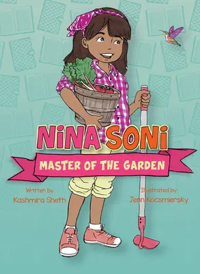 Nina Soni, maître du jardin - Nina Soni, Master of the Garden