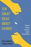 Dix grandes idées sur le hasard - Ten Great Ideas about Chance