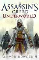 Underworld - Livre 8 d'Assassin's Creed - Underworld - Assassin's Creed Book 8