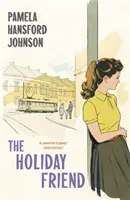 L'ami des vacances : Le classique moderne - The Holiday Friend: The Modern Classic