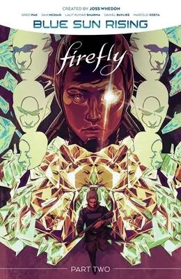 Firefly : Blue Sun Rising Vol. 2 - Firefly: Blue Sun Rising Vol. 2