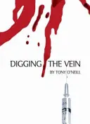 Creuser la veine - Digging the Vein