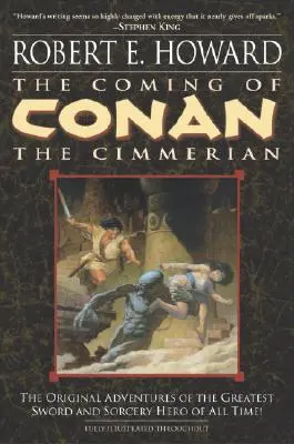 L'avènement de Conan le Cimmérien : Livre premier - The Coming of Conan the Cimmerian: Book One