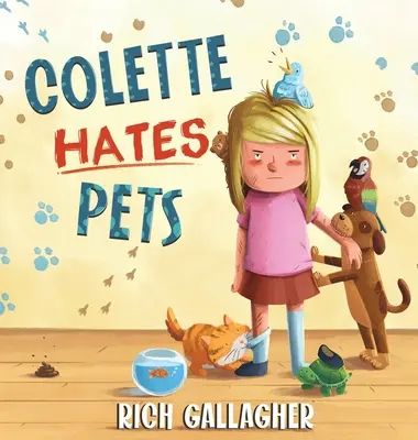 Colette déteste les animaux - Colette Hates Pets