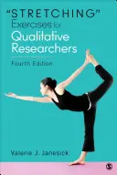 Exercices d'étirement pour les chercheurs qualitatifs - Stretching Exercises for Qualitative Researchers
