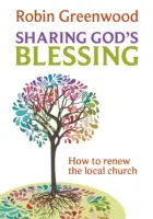 Partager la bénédiction de Dieu : Transformer les conversations d'église - Sharing God's Blessing: Transforming church conversations