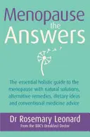 La ménopause : Les réponses - Menopause: The Answers