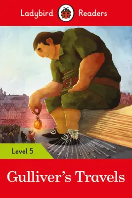 Les voyages de Gulliver - Ladybird Readers Niveau 5 - Gulliver's Travels - Ladybird Readers Level 5