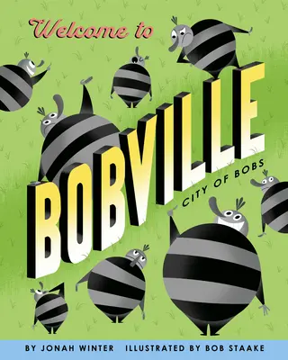 Bienvenue à Bobville : La ville des Bobs - Welcome to Bobville: City of Bobs