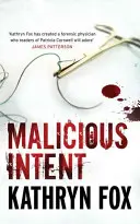 Intention malveillante - Malicious Intent