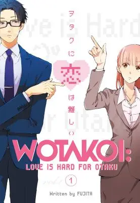 Wotakoi : L'amour est difficile pour les Otaku 1 - Wotakoi: Love Is Hard for Otaku 1