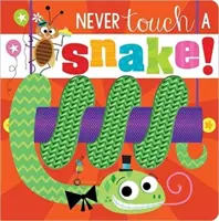 Ne jamais toucher un serpent ! - Never Touch a Snake!