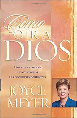 Como Oir a Dios