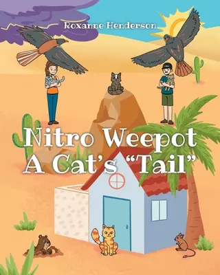 Nitro Weepot : La queue d'un chat - Nitro Weepot: A Cat's Tail