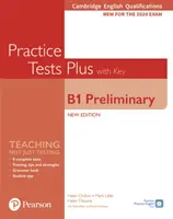Cambridge English Qualifications : B1 Preliminary New Edition Practice Tests Plus Student's Book with key - Cambridge English Qualifications: B1 Preliminary New Edition Practice Tests Plus Student's Book with key