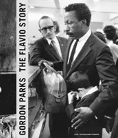 Gordon Parks : L'histoire de Flavio - Gordon Parks: The Flavio Story