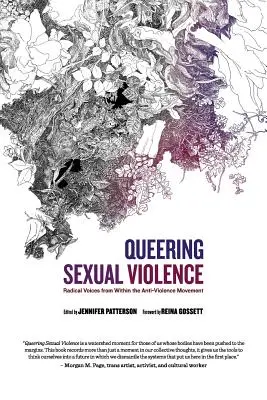 Queering Sexual Violence - Radical Voices from Within the Anti-Violence Movement (en anglais) - Queering Sexual Violence - Radical Voices from Within the Anti-Violence Movement