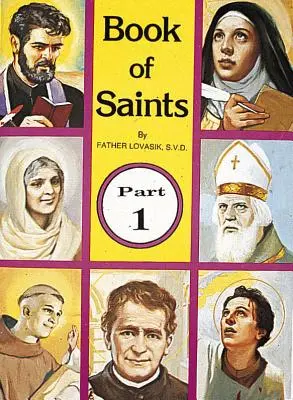 Livre des saints (1ère partie), 1 : Les super-héros de Dieu - Book of Saints (Part 1), 1: Super-Heroes of God