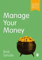 Gérer son argent - Manage Your Money
