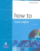 Comment enseigner l'anglais - Bk/DVD [avec DVD] - How to Teach Eng Ne Bk/DVD Pack [With DVD]