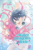 La fiancée du dragon d'eau, tome 2, 2 - The Water Dragon's Bride, Vol. 2, 2