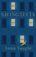 SAUVER LUCIE - SAVING LUCIA