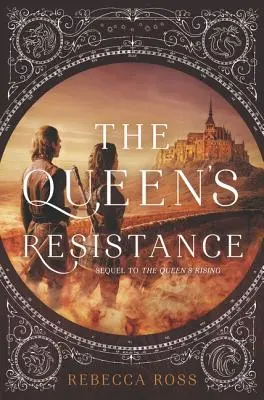 La résistance de la reine - The Queen's Resistance