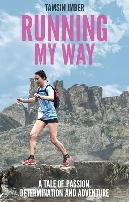 Courir à ma façon - Running My Way