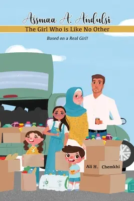 Assmaa A. Andulsi : La fille qui ne ressemble à aucune autre - Assmaa A. Andulsi: The Girl Who is Like No Other