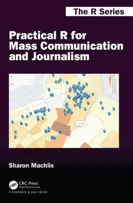R pratique pour la communication de masse et le journalisme - Practical R for Mass Communication and Journalism