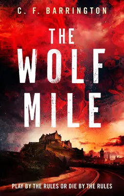 Le mille du loup - The Wolf Mile