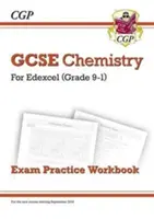 Grade 9-1 GCSE Chemistry : Edexcel Exam Practice Workbook - Grade 9-1 GCSE Chemistry: Edexcel Exam Practice Workbook