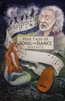 Contes populaires de chansons et de danses - Folk Tales of Song and Dance