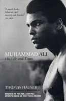 Muhammad Ali - Sa vie et son époque - Muhammad Ali - His Life and Times