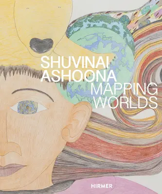 Shuvinai Ashoona : La cartographie des mondes - Shuvinai Ashoona: Mapping Worlds